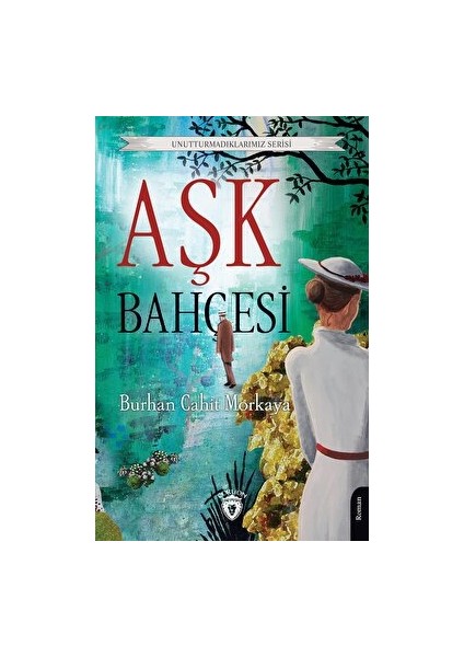 Aşk Bahçesi