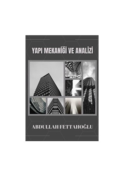 Yapı Mekaniği ve Analizi