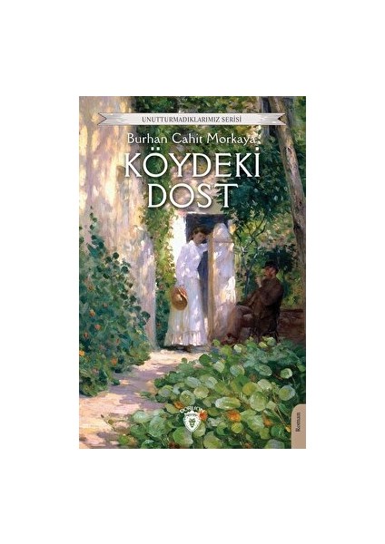 Köydeki Dost