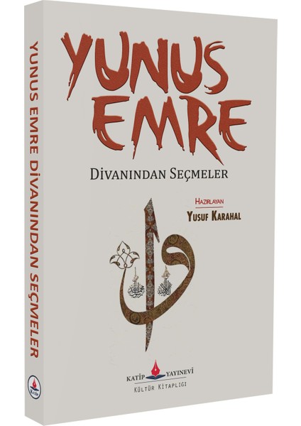 Yunus Emre Divanından Seçmeler