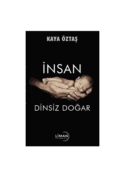 Insan Dinsiz Doğar