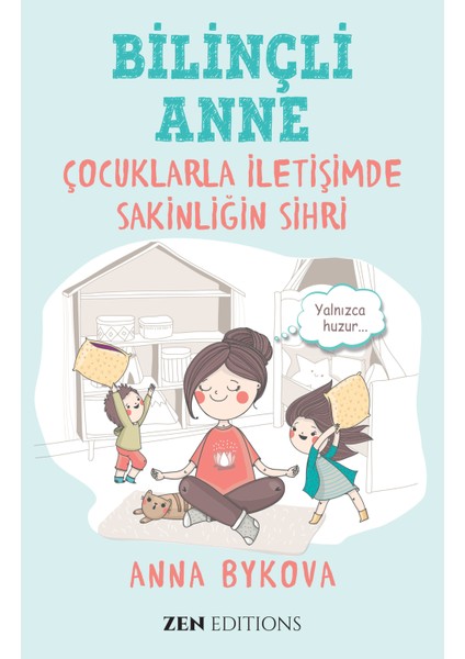 Bilinçli Anne