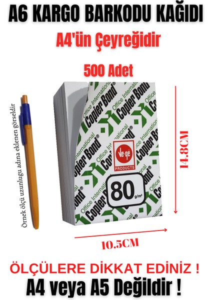 A6 Fotokopi Kağıdı 500 Adet - (A4'ün Çeyreğidir) Lazer Yazıcılar için E-Ticaret Kargo Barkodu Ebatında