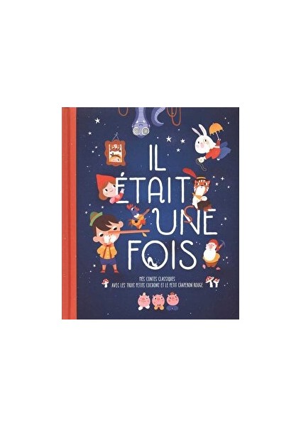 Il Etait Une Fois