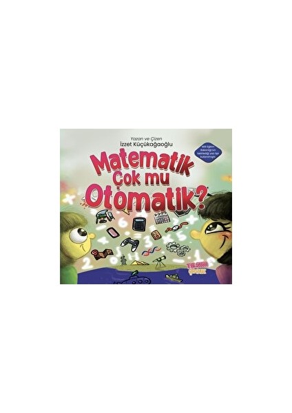 Matematik Çok Mu Otomatik?