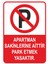 Uyarı Levhası - Apartman Sakinlerine Aittir Park Etmek Yasaktır 25X35 1
