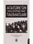 Atatürk Ün Milli Eğitime Dair Talimatları 1