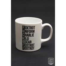 Duxud Askeri Alfabe Mug , Nato Alfabe Kupa (Fckoff)