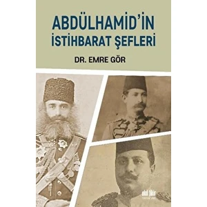 Abdülhamid’in Istihbarat Şefleri