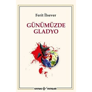 Günümüzde Gladyo