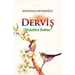 Derviş - Muhabbet Sofrası