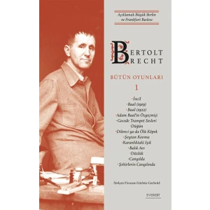 Bertolt Brecht Bütün Oyunları 1 (Ciltli) - Bertolt Brecht