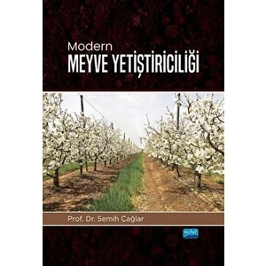 Modern Meyve Yetiştiriciliği - Semih Çağlar
