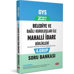 Data Yayınları 2023 Belediye ve Bağlı Kuruluşları Ile Mahalli Idare Birlikleri 4. Grup Soru Bankası