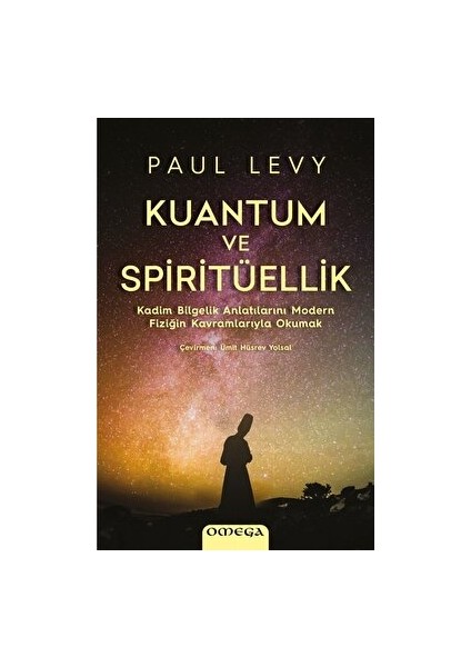 Kuantum ve Spiritüellik