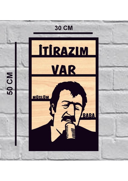 Müslüm Baba Itirazım Var Ahşap Duvar Tablo 50X30 fiyatları