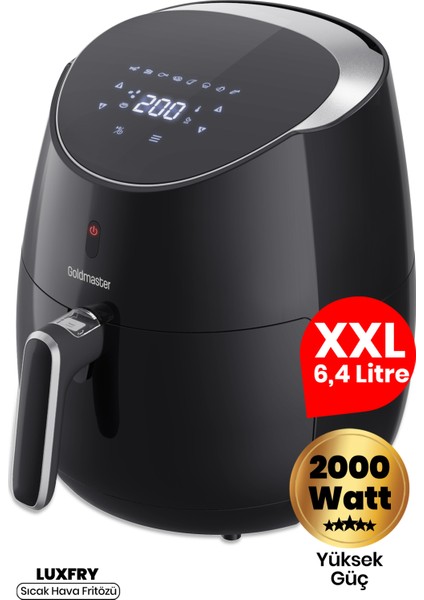 Luxfry 2000 Watt Yüksek Güç 6,4 Litre Geniş Xxl Dokunmatik Airfryer Yağsız Sıcak Hava Fritözü