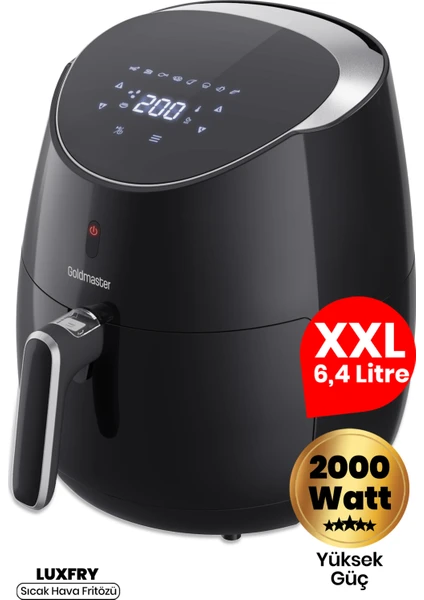 Luxfry 2000 Watt Yüksek Güç 6,4 Litre Geniş Xxl Dokunmatik Airfryer Yağsız Sıcak Hava Fritözü