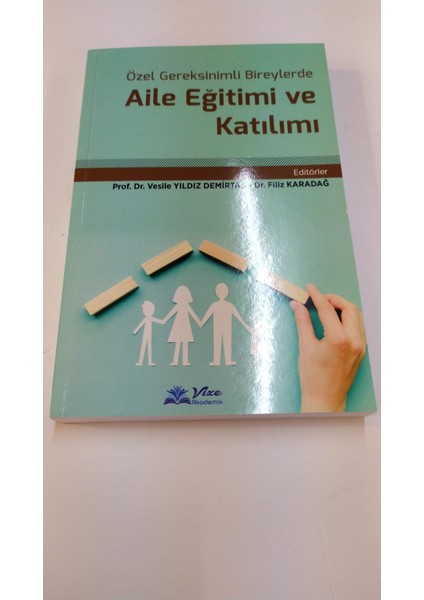 Özel Gereksinimli Bireylerde Aile Eğitimivekatılımı