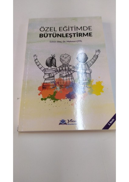 Özel Eğitimde Bütünleştirme