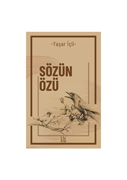 Sözün Özü