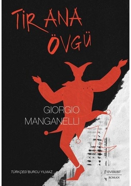 Tirana Övgü - Giorgio Manganelli