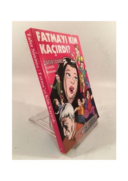 Fatmayı Kim Kaçırdı