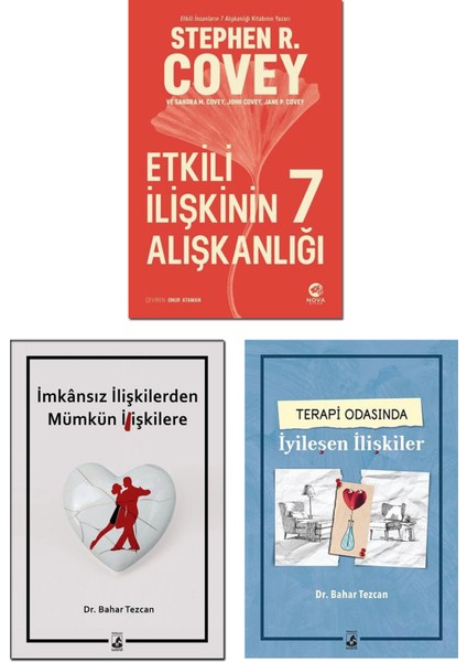 Etkili İlişkinin 7 Alışkanlığı - İmkansız İlişkilerden Mümkün İlişkilere - Terapi Odasında İyileşen İlişkiler – 3’lü Kişisel Gelişim Kitap Seti