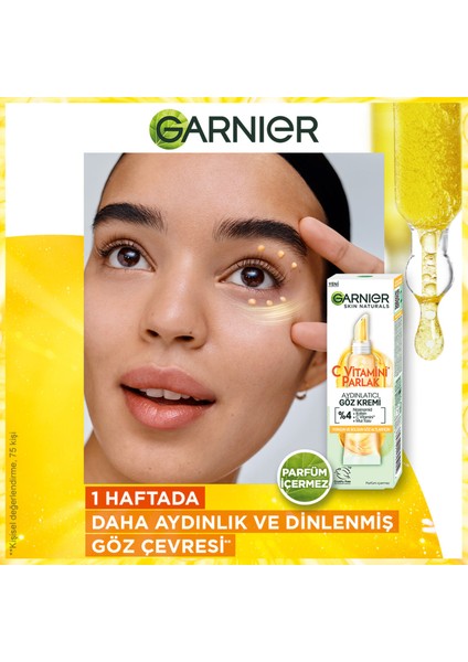 Garnier c Vitamini Parlak Aydınlatıcı Göz Kremi 15ML + Süper Aydınlatıcı Serum 30M