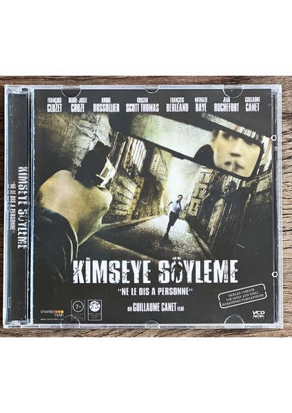 Kimseye Söyleme - Ne Le Dis A Personne (2006) VCD Film