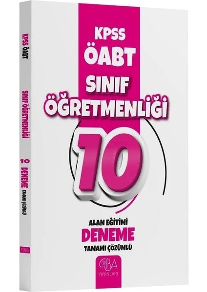 CBA Akademi ÖABT Sınıf Öğretmenliği Alan Eğitimi 10 Deneme