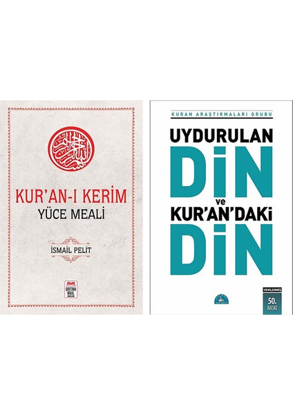 Kur’an-I Kerim Yüce Meali / Uydurulan Din ve Kuran’daki Din (2 Kitap Set)