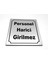 Personel Harici Girilmez Kapı Duvar Yönlendirme 13 cm x 16 cm Yönlendirme Levhası Xl 1