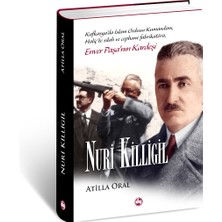 Nuri Killigil | Enver Paşa'nın Kardeşi (Atilla Oral)