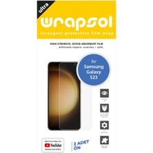 Wrapsol Galaxy S23 Ekran Koruyucu Kaplama Darbe Emici Poliüretan Film Amerika Üretimi