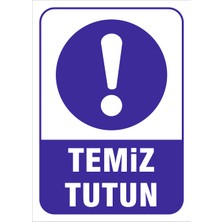 Vizyon Trafik Temiz Tutun Levhası
