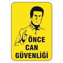 Vizyon Trafik Önce Can Güvenliği Levhası