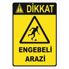 Vizyon Trafik Engebeli Arazi Levhası