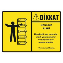Vizyon Trafik Kesilme Riski Levhası