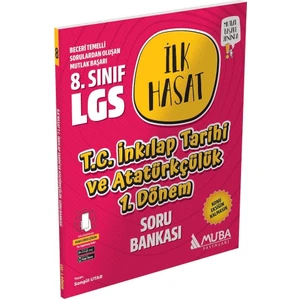 Muba Yayınları 8. Sınıf LGS T.C. İnkılap Tarihi ve Atatürkçülük 1. Dönem İlk Hasat Soru Bankası