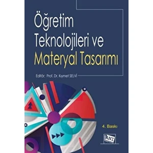 Öğretim Teknolojileri ve Materyal Tasarımı - Kıymet Selvi