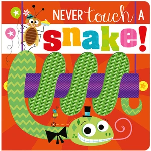 Never Touch A Snake 1 Cover Touch Makebelieveideas Pub
