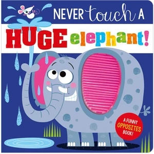 Never Touch A Huge Elephant Make Believe Ideas
