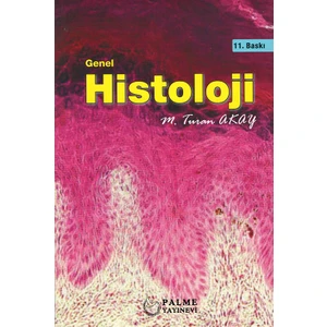 Genel Histoloji - Turan Akay