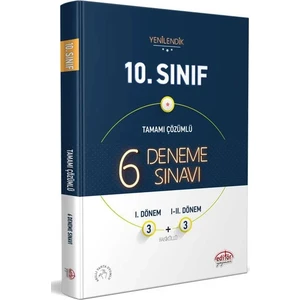 Editör Yayınları 10. Sınıf 6 (3-3) Deneme Sınavı Tamamı Çözümlü