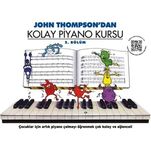 Portemem Yayınları 022-PMEM2110 John Thompson Kolay Piyano Kursu 2. Bölüm