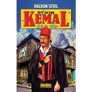“ Ustura Kemal - Eski Bir Hikaye ” - Haldun Sever