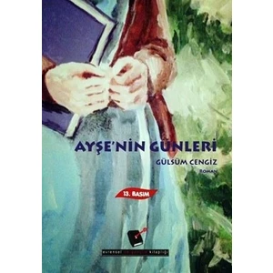AYŞE'NİN GÜNLERİ