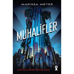 Muhalifler - Marissa Meyer