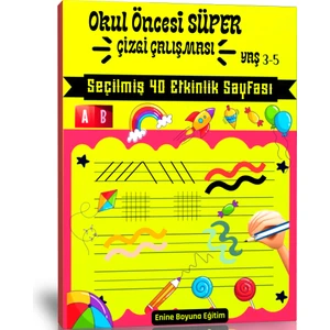 Okul Öncesi Süper Çizgi Çalışması Kitabı